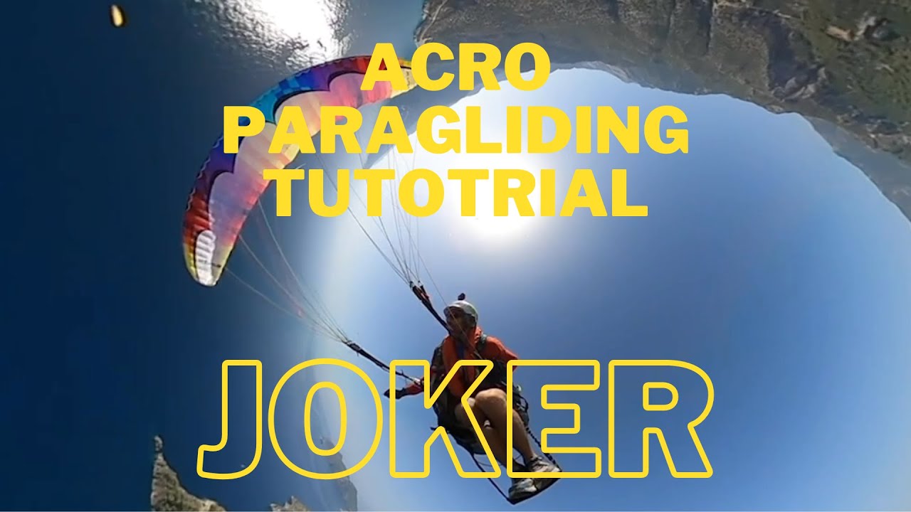 Acro paragliding tutorial - Joker