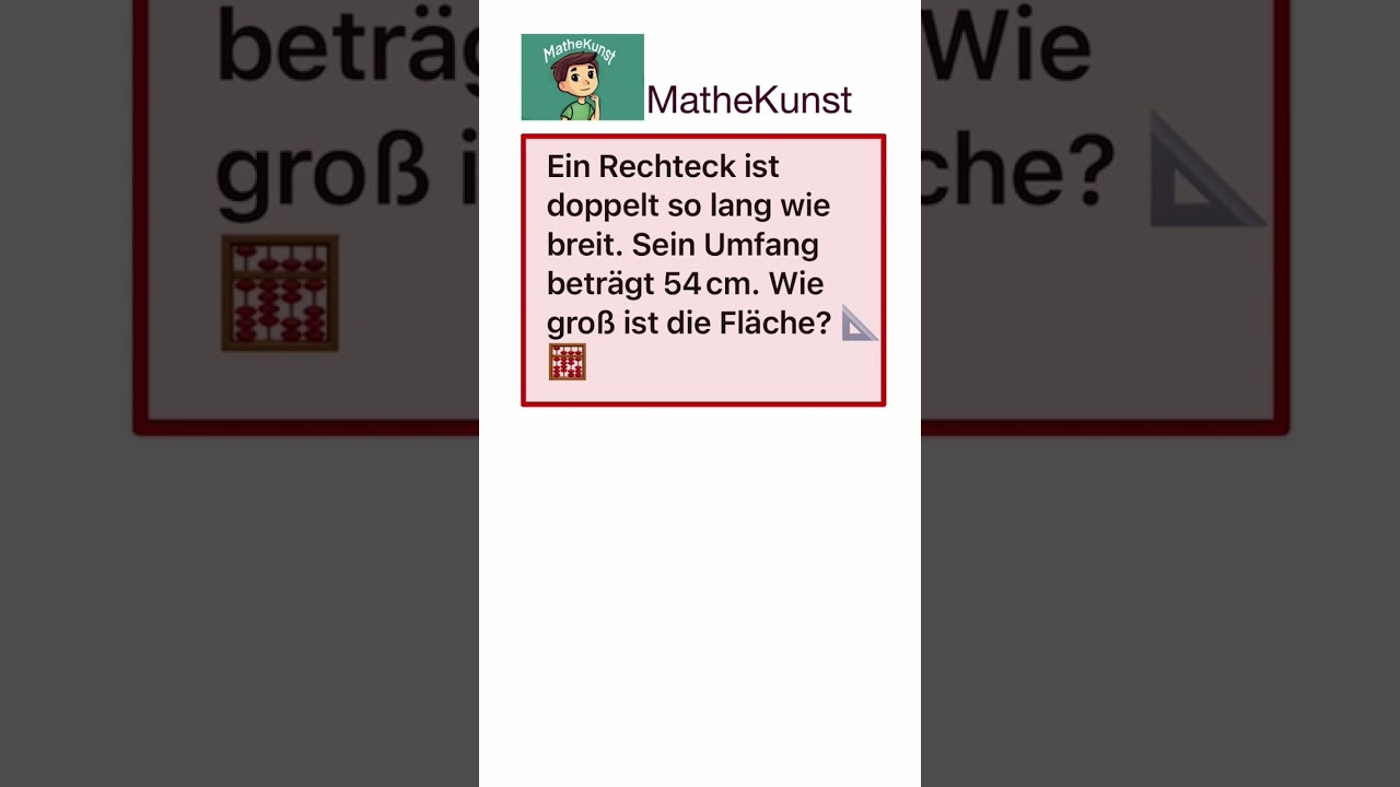 Rechteck Umfang und Fl&auml;che #mathematik