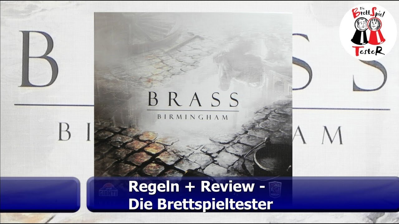 Brass Birmingham von Giant Roc - Regeln + Review - Brettspiel - Die Brettspieltester