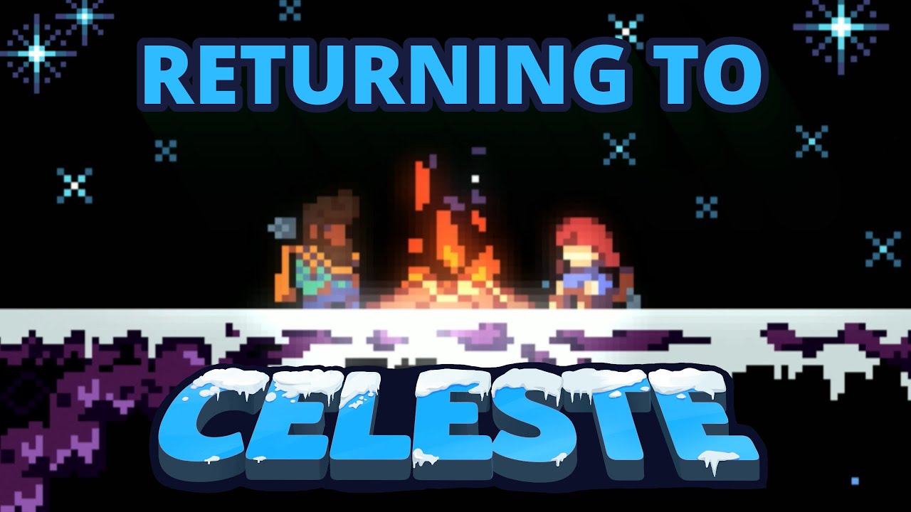 Mental Health Chats! - Returning to Celeste | Part 06