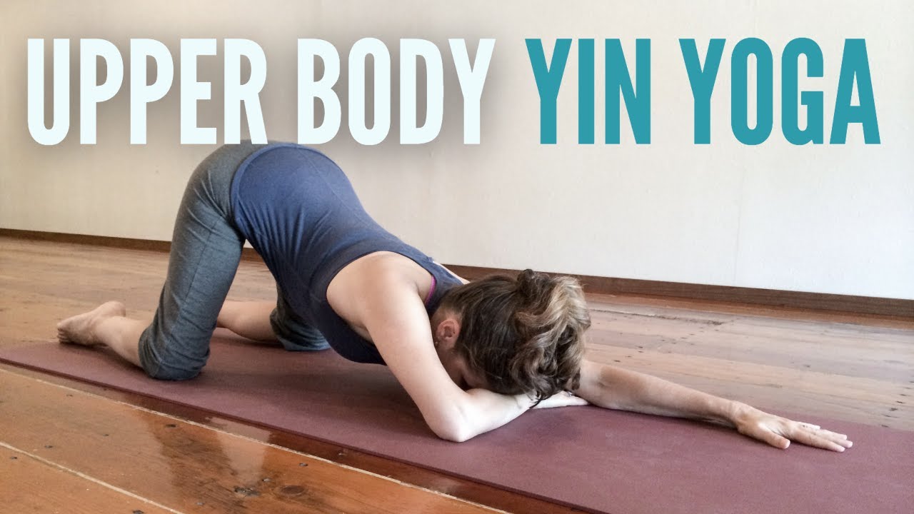40 Minute Upper Body Yin Yoga || Deep Stretch For Neck, Shoulders & Upper Back