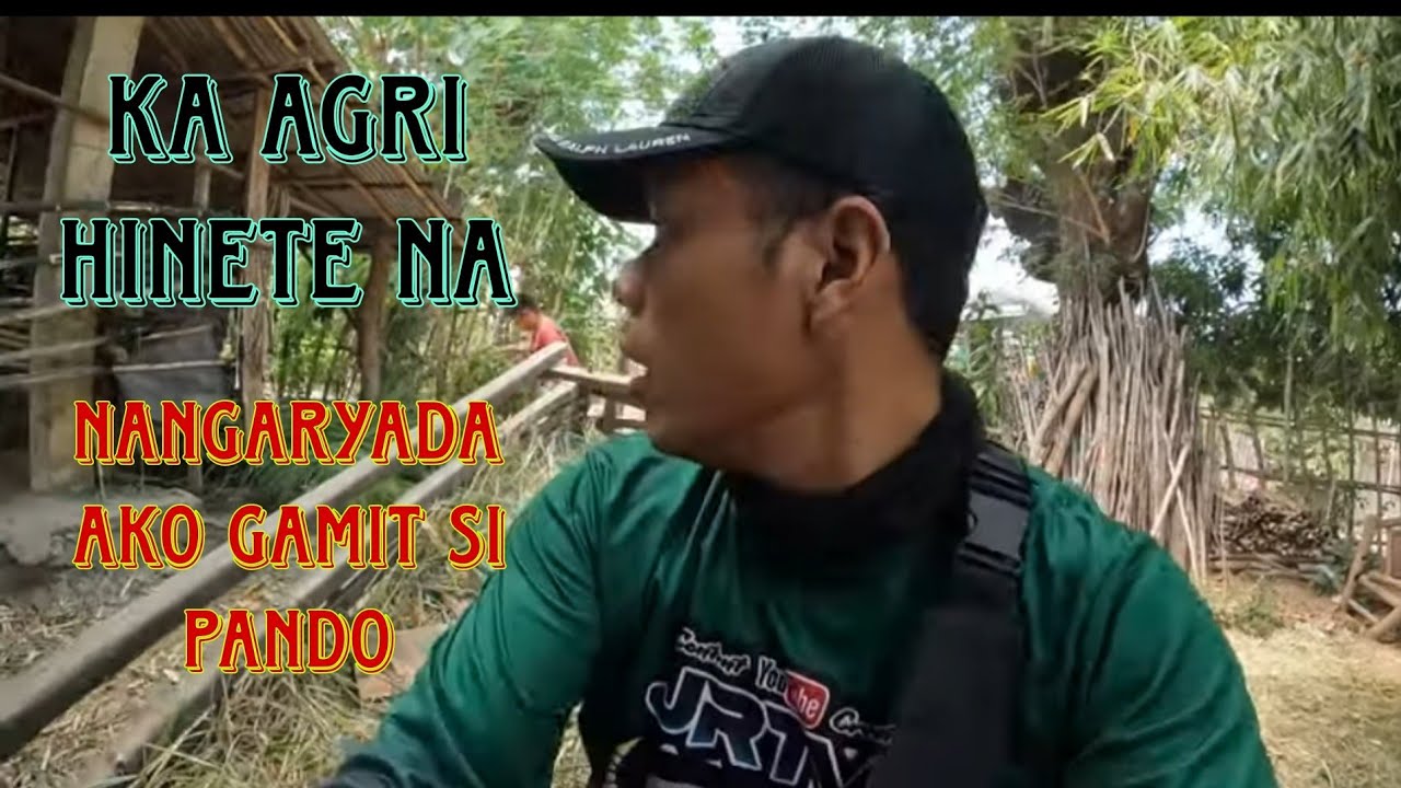 EP-634 karyada ni kaagri gamit si pando.