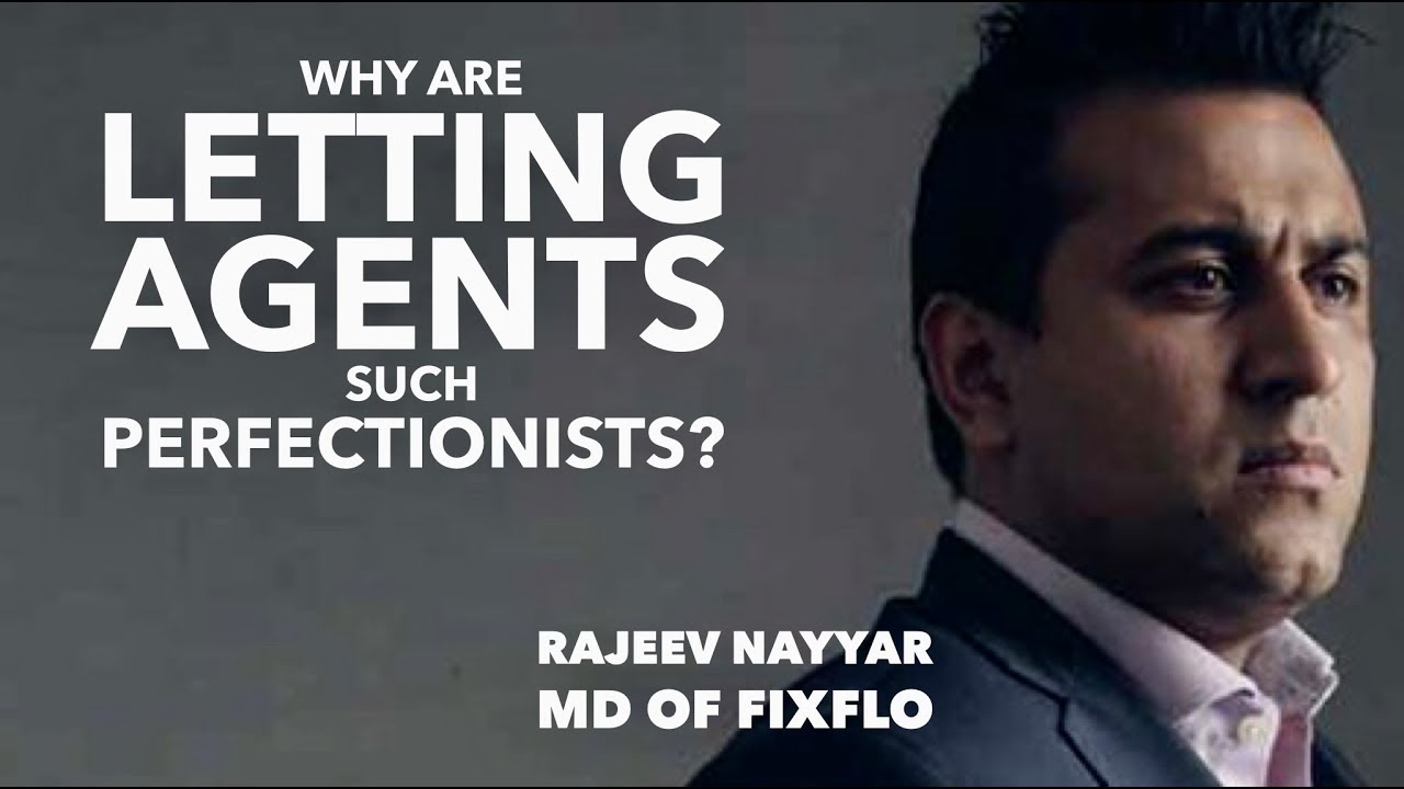 Are Letting Agents Perfectionists ?