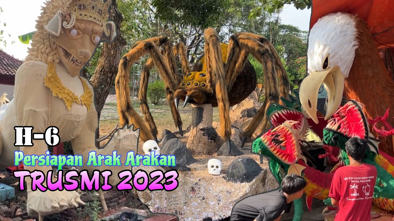 H-6 Persiapan Arak Arakan TRUSMI 2023