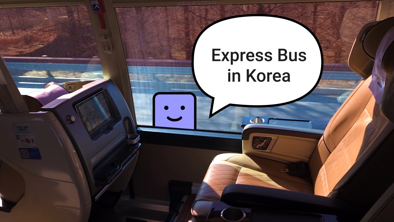 How to Use Korea's Express Bus: Long Distance Travel Guide