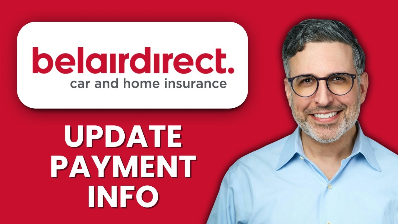 NEW! How to Update Payment Info in the Belairdirect App (2025) | Step-by-Step Billing Update Guide
