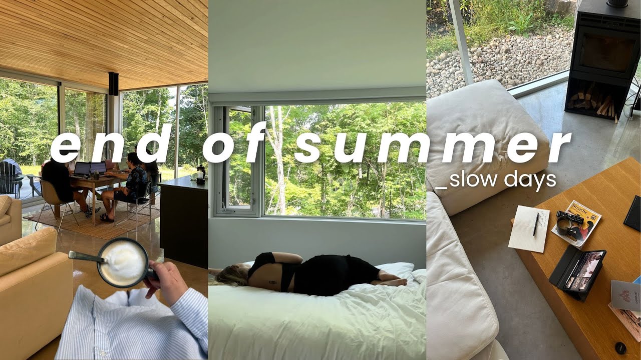 la fin de l'été 🌻 vlog slow au Quebec (soirée créative, routine, chalet)
