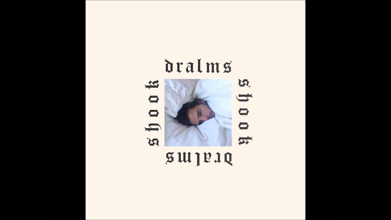 Dralms - Shook [Official Album Stream]