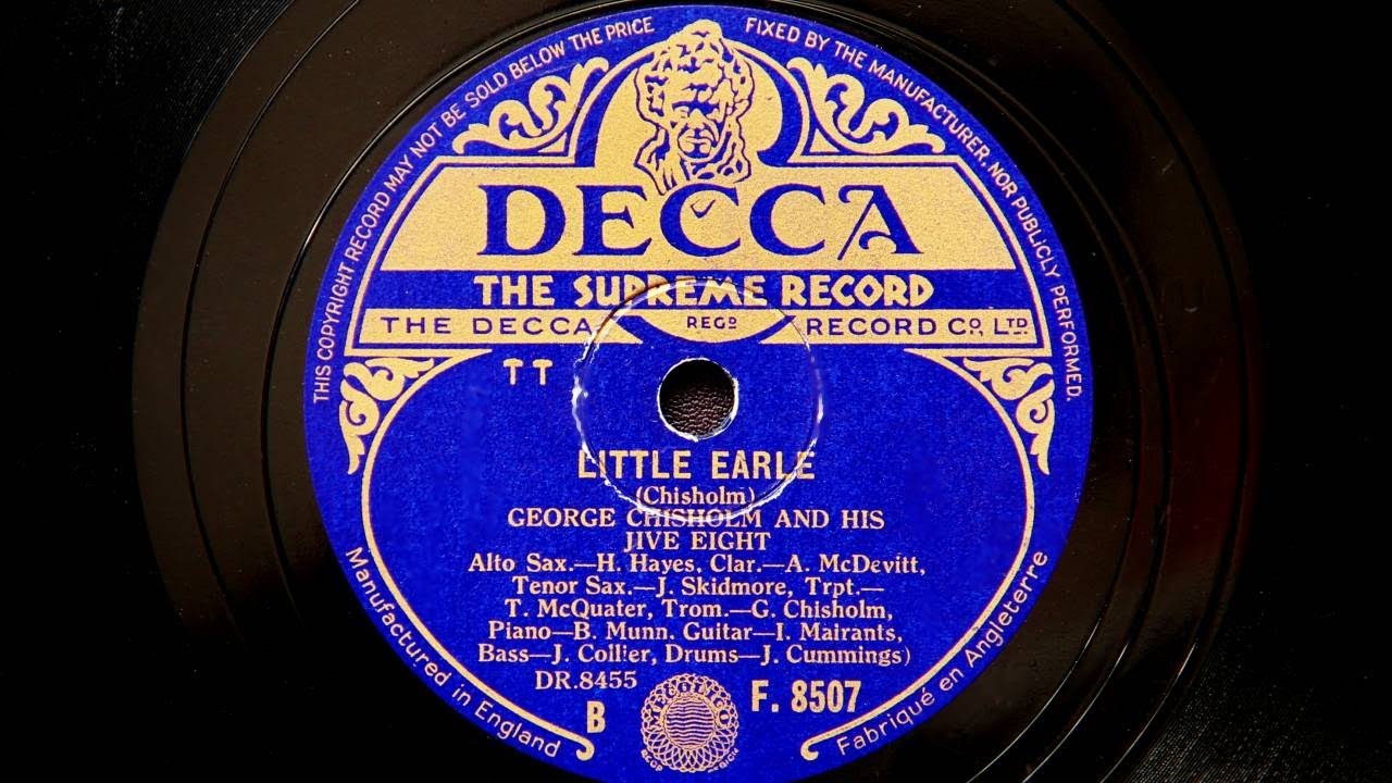 George Chisholm and His Jive Eight - Little Earle (1944)
