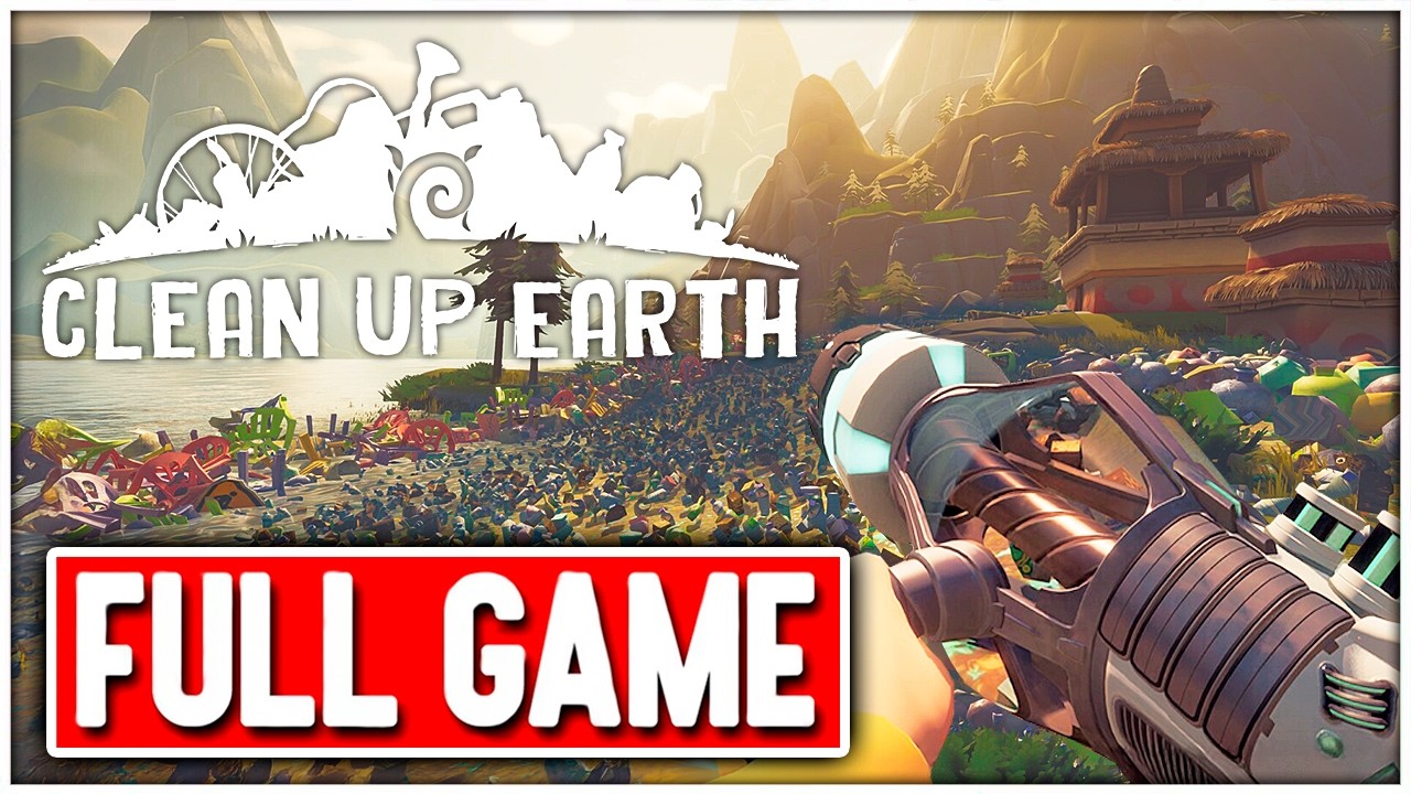 CLEAN UP EARTH Gameplay Walkthrough FULL GAME No Commentary + ENDING