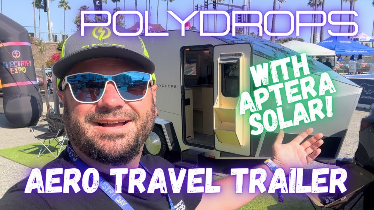 Polydrops Aero Efficient Travel Trailer with Aptera Solar