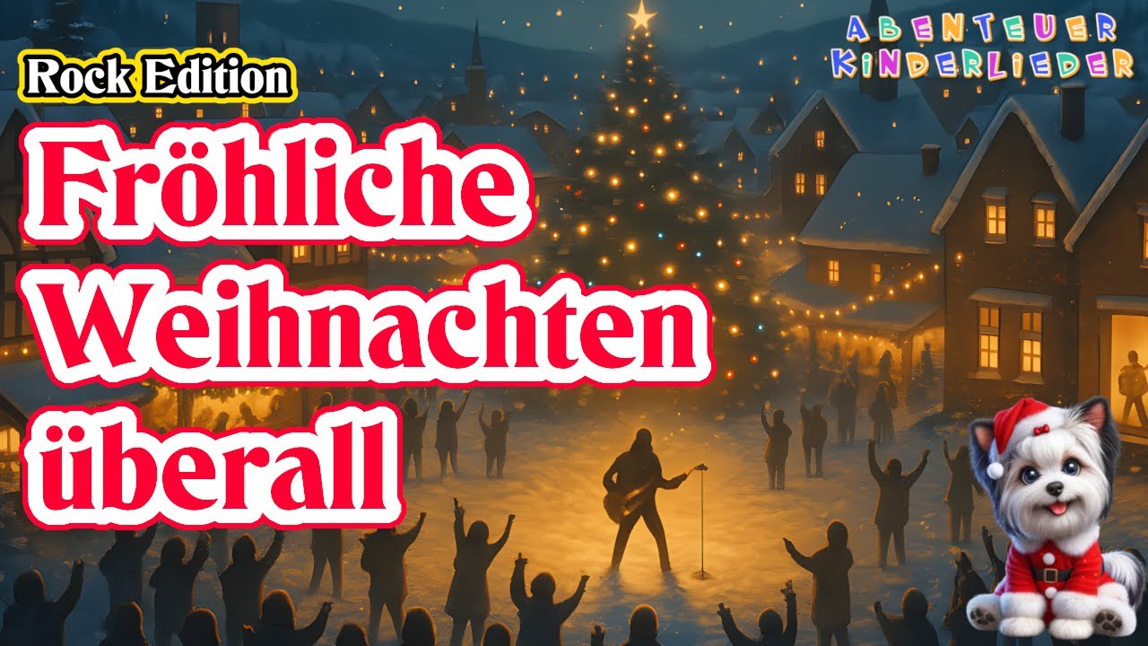 Fröhliche Weihnachten überall  🎸 Klassischer Weihnachtsklassiker im Rock-Style 🎄