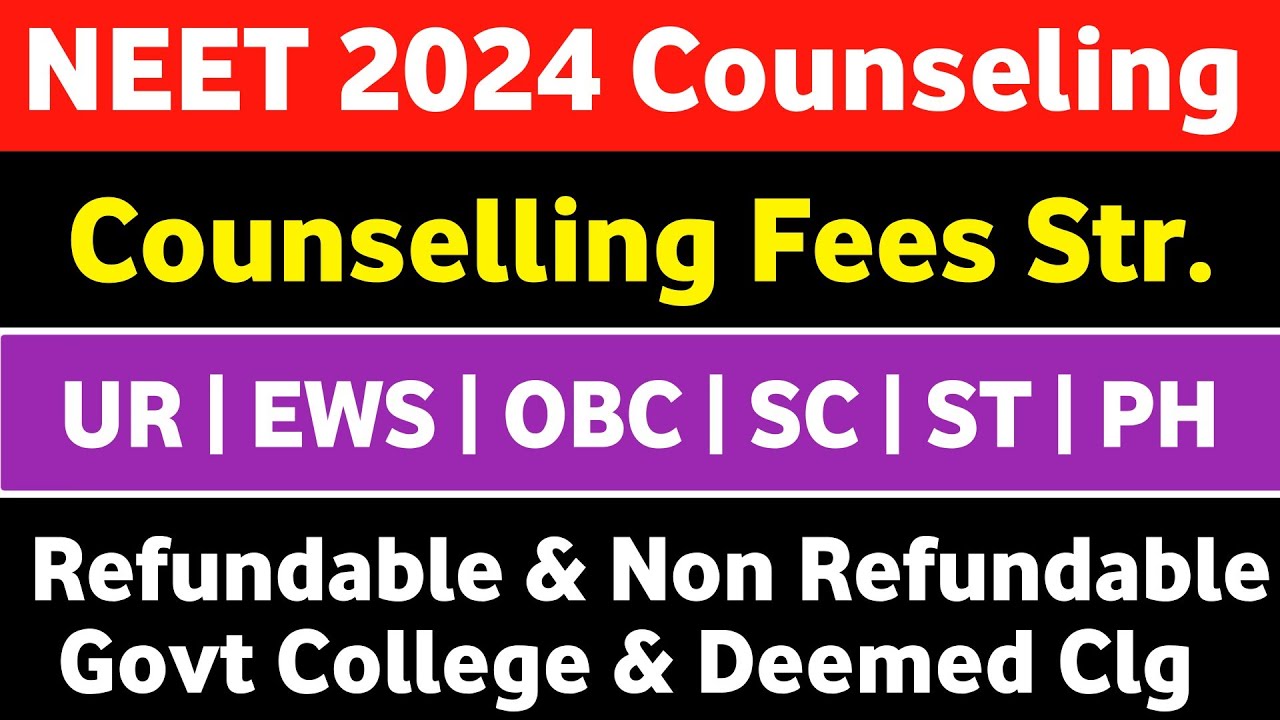 Neet 2024 MCC Counselling Fees Structure || Neet 2024 Counselling Fees || Non Refundable Fees
