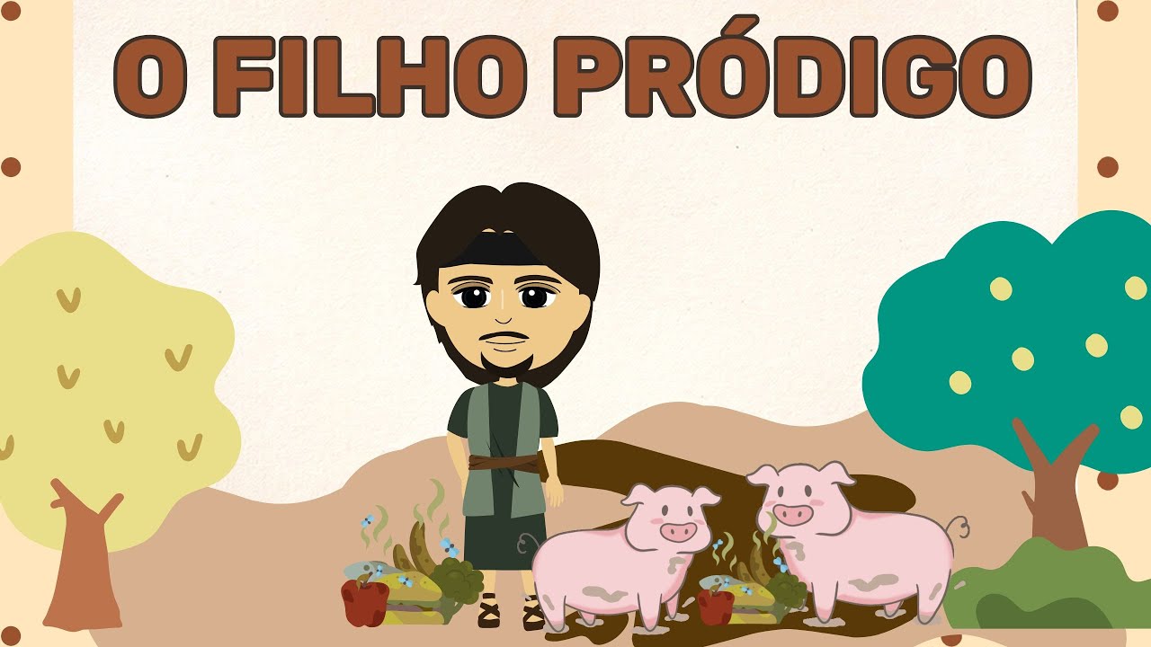 O Filho Pródigo - Parábolas de Jesus | Histórias para Crianças