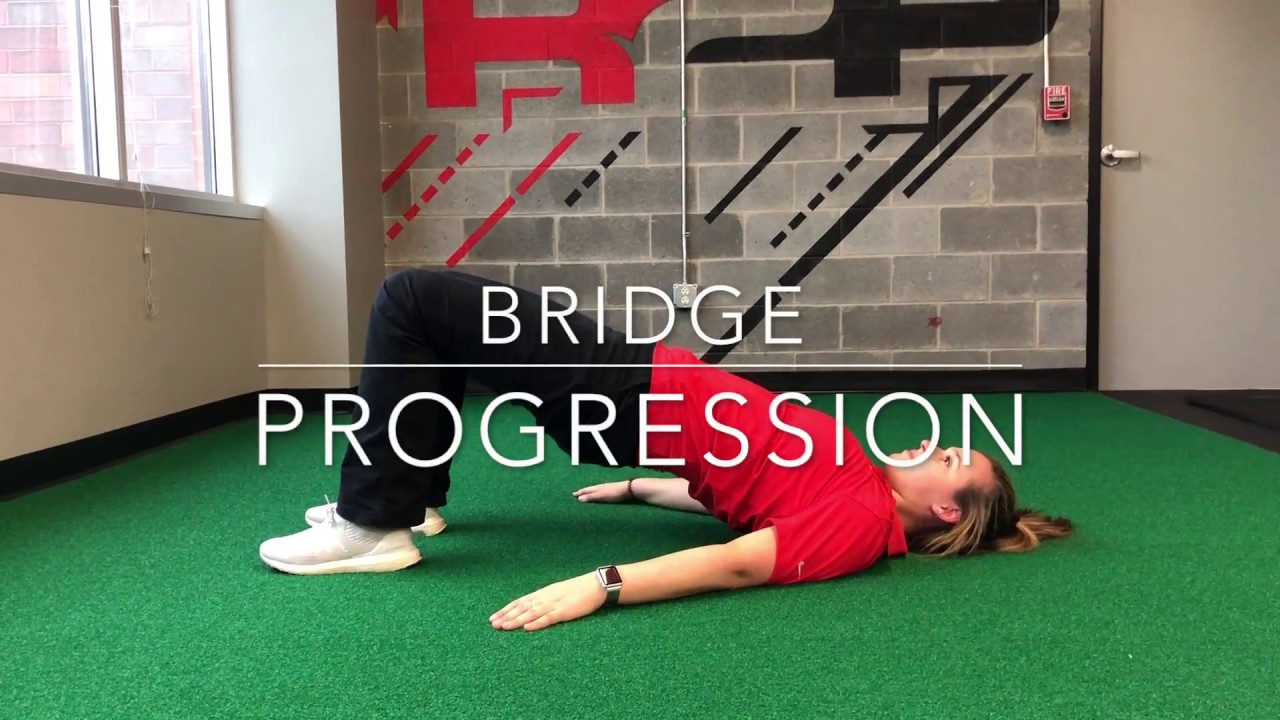 Bridge Progression - Rehab 2 Perform