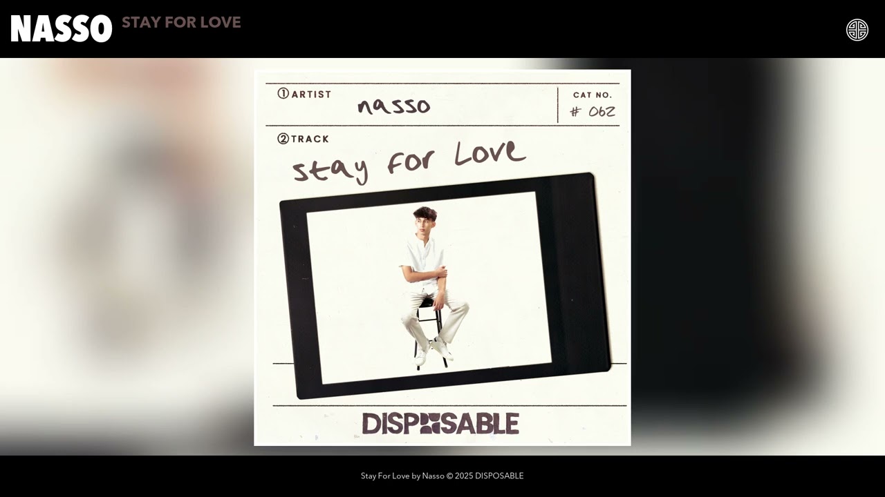 Nasso - Stay For Love (Official Audio)
