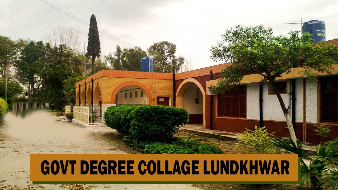 Government Degree Collage Lundkhwar | GDC Lundkhwar | Videography