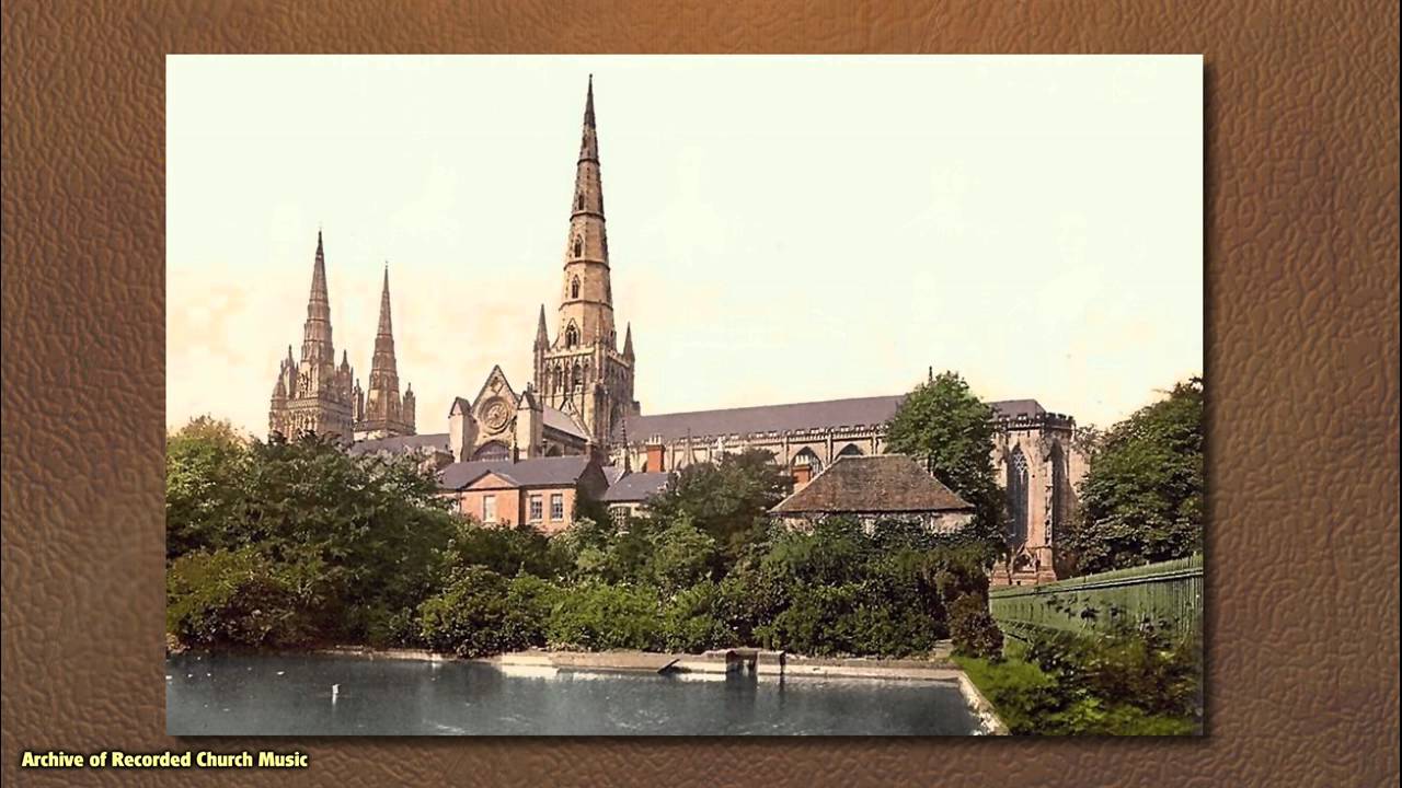 BBC Choral Evensong: Lichfield Cathedral 1975 (Richard Greening)