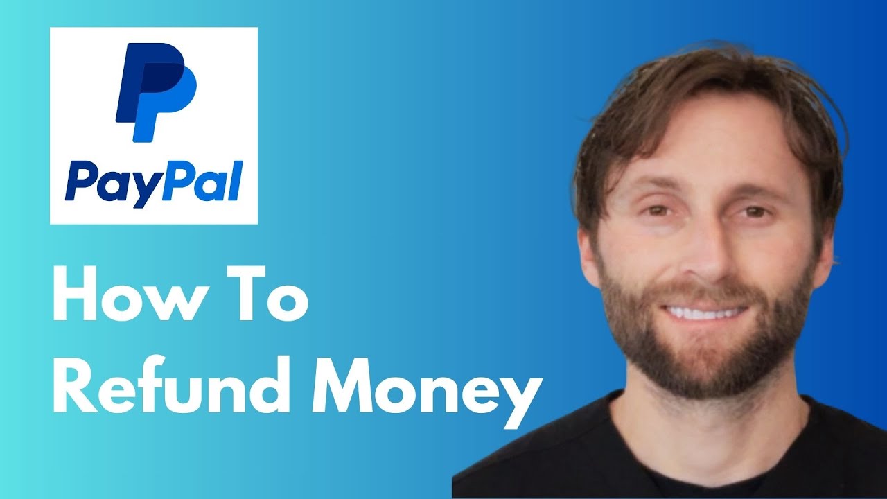 How to Refund Money on PayPal [Full Guide 2026]