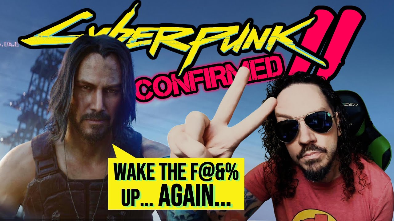 Cyberpunk 2: The Sequel That Shouldn't Even Exist... But It DOES