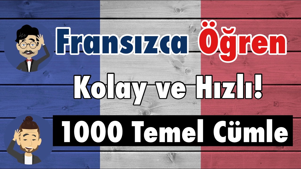 Günlük Hayatta Sık Kullanılan 1000 Fransızca İfade – Fransızcayı Kolayca Öğrenin!