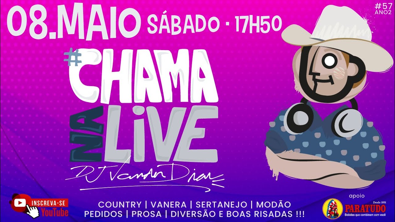 #ChamaNaLive 57  com Dj Vander Dias 08.05.2021