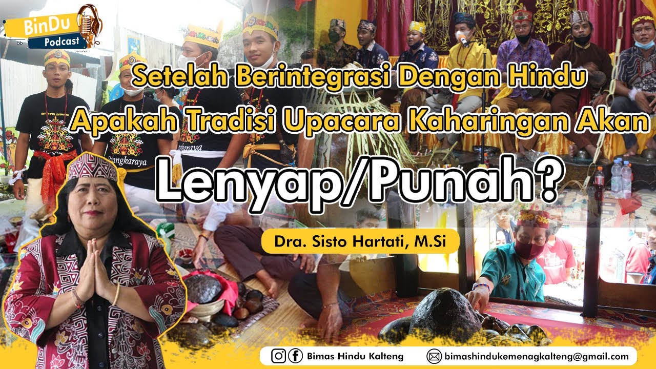 #4 - Setelah Berintegrasi Dengan Hindu, Apakah Tradisi Upacara Kaharingan Akan Punah/Lenyap?
