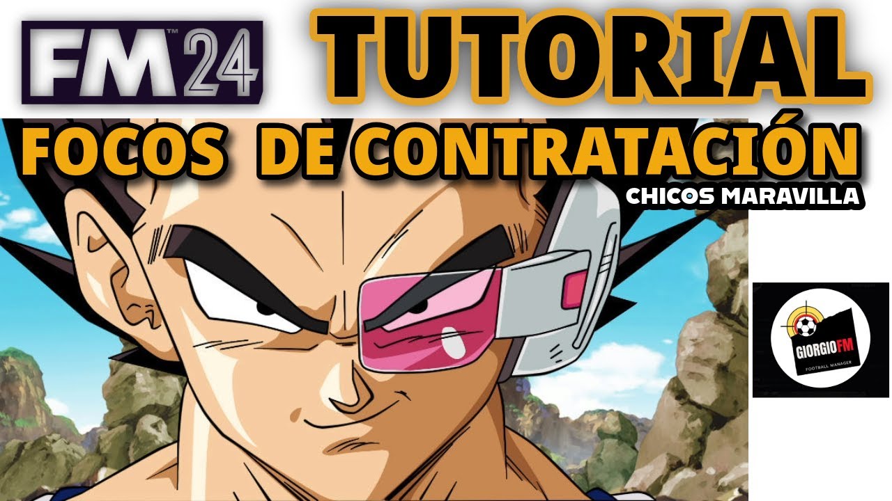 #TUTORIAL - 🔎 FOCOS DE CONTRATACIÓN | Football Manager 24