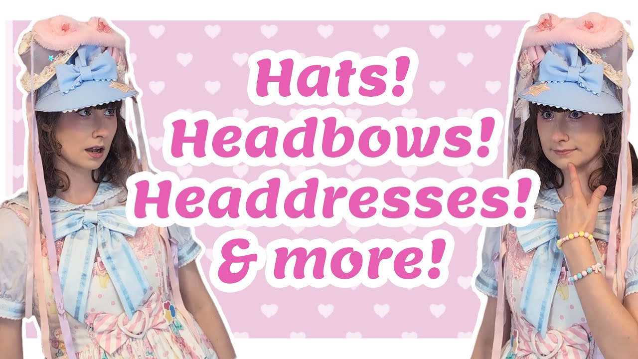 Closet Close-Up: Headwear! 🌸 Sweet Lolita Fashion