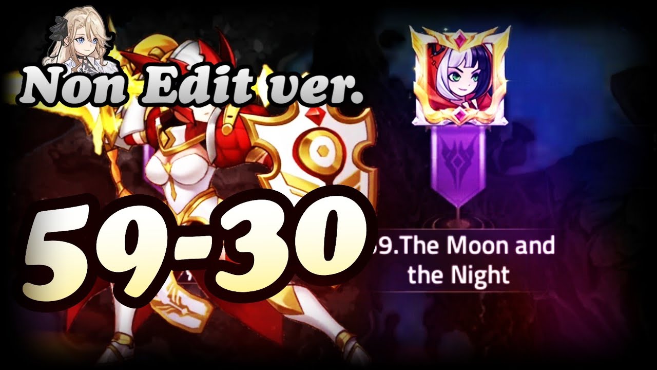 Campaign : 59-30 [No Edit/Mobile Legends : Adventure]