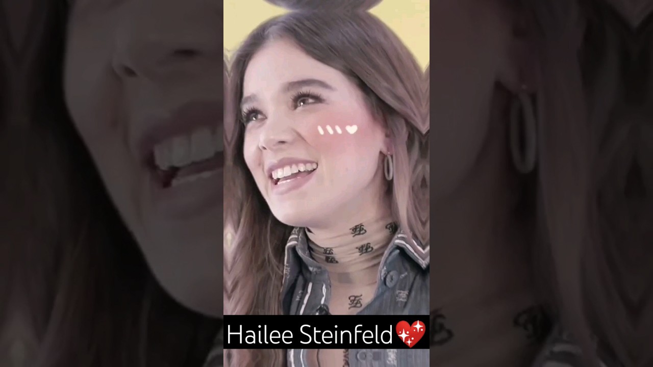 Hailee Steinfeld is so cute😍🥵💖💯#haileesteinfeld#shorts#youtubeshorts#viralshorts#short#edit#Hot#sexy
