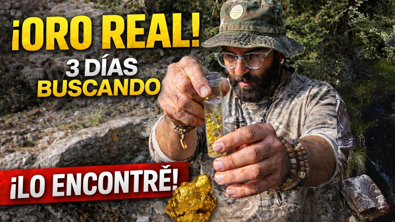 ORO REAL: 3 Días Buscando Donde Nadie Busca