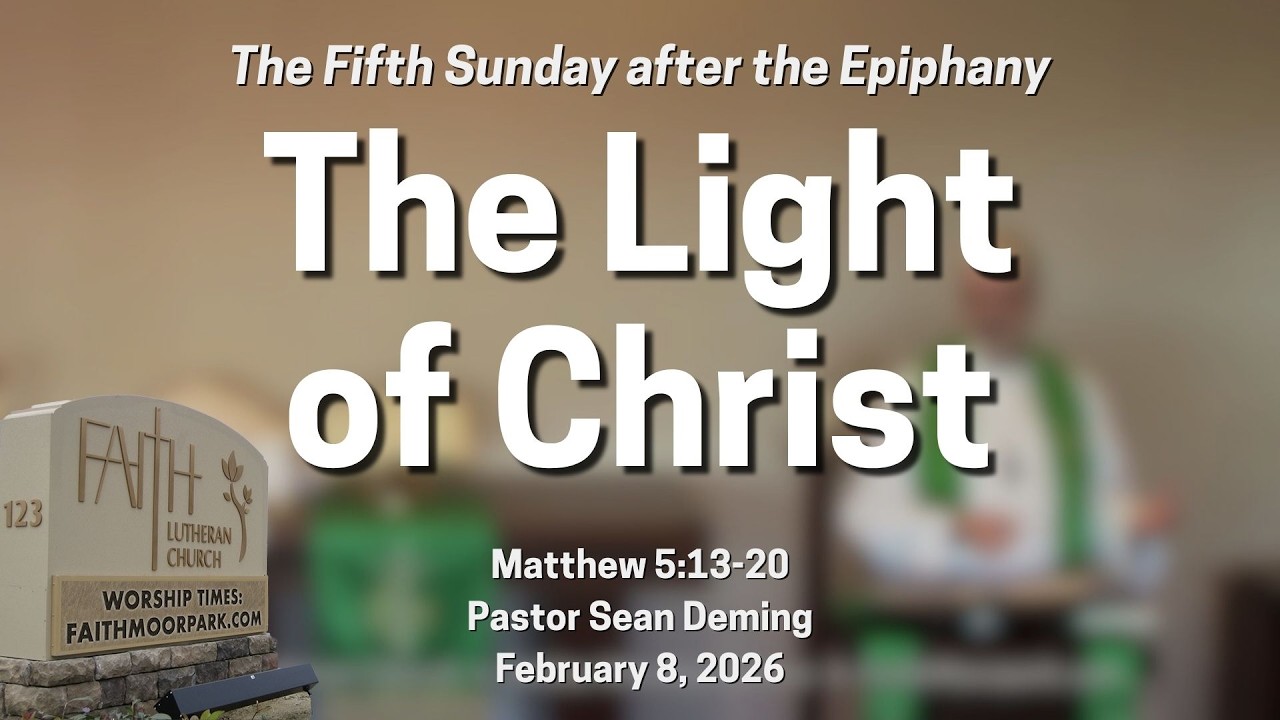 The Light of Christ (Matthew 5:13-20)
