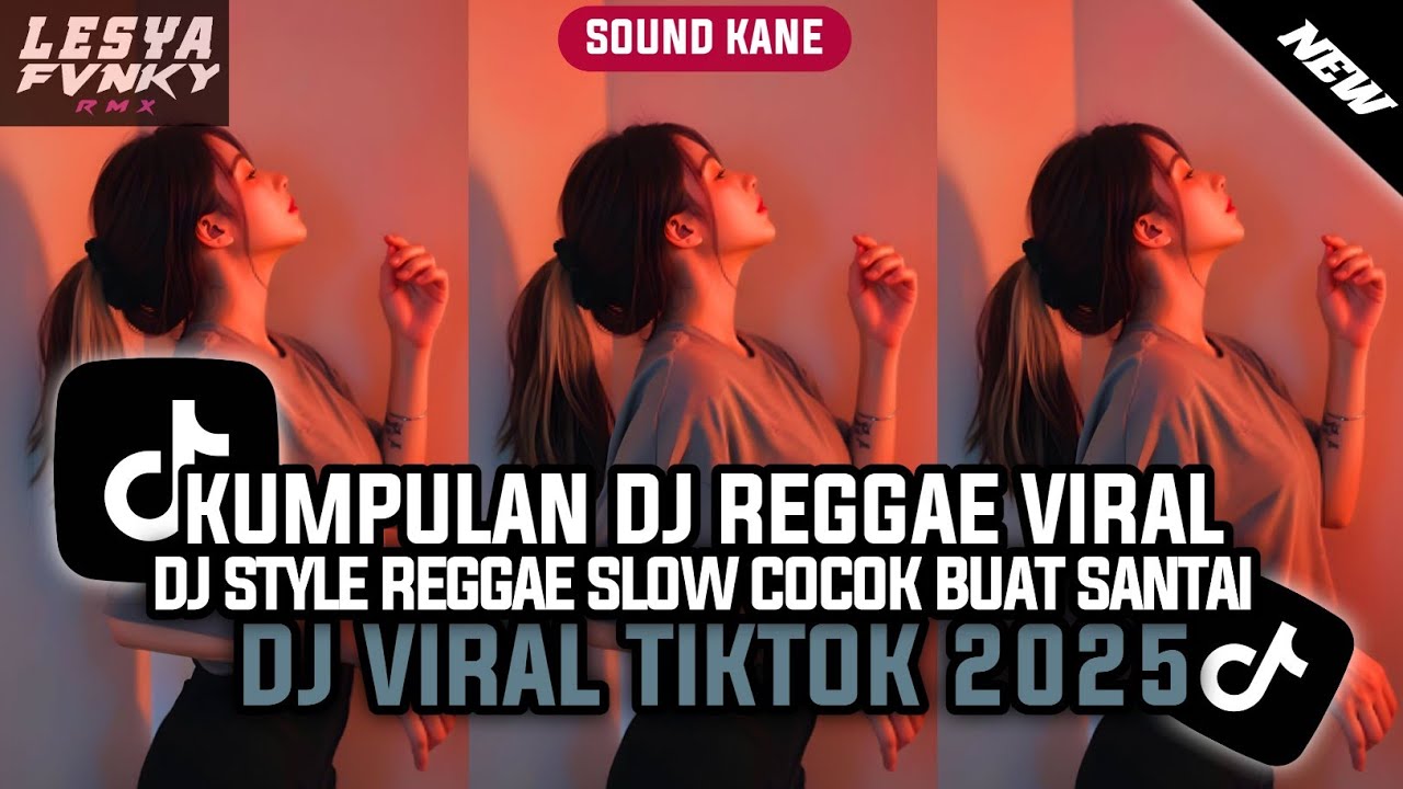 DJ SEDIA AKU SEBELUM HUJAN KUMPULAN DJ REGGAE SLOW FULL BASS || DJ CAMPURAN TERBARU VIRAL TIK TOK🎵