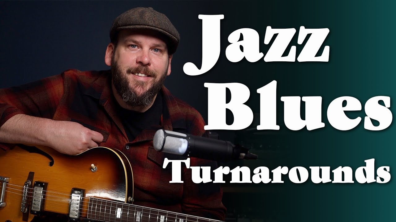 Learn 3 Jazz Blues Turnarounds