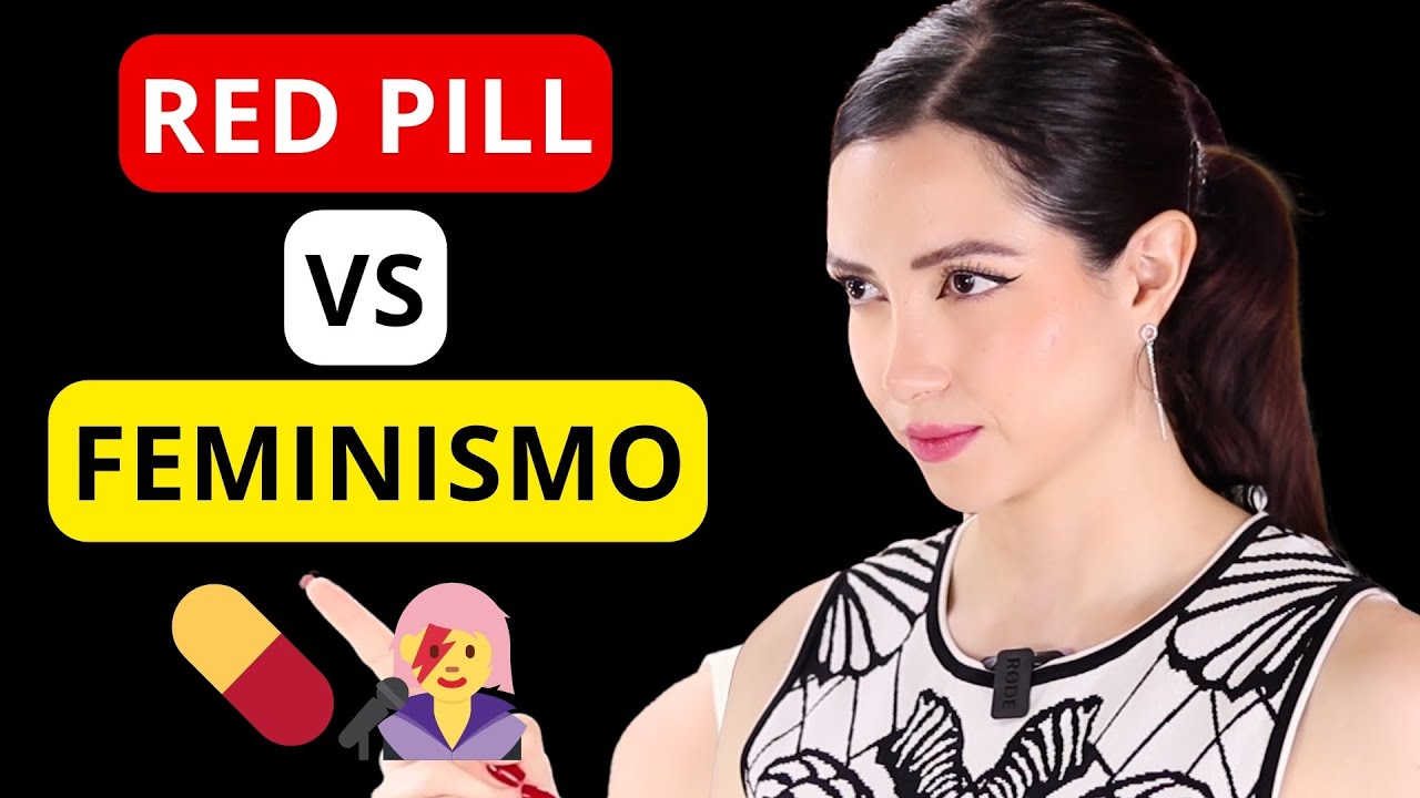 💊RED PILL VS FEMINISMO...👩‍🎤 (Lo que NADIE Dice)