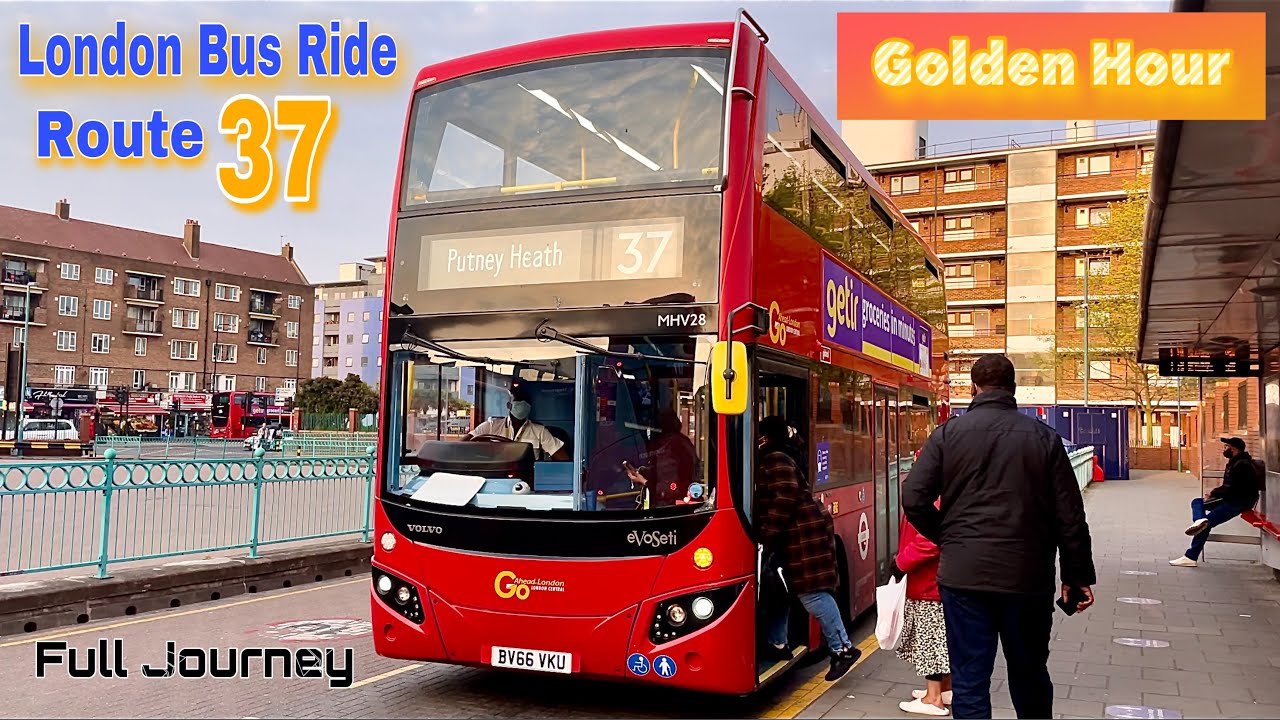 London Bus Ride 🇬🇧 Route 37 - [Golden Hour] Peckham to Putney Heath | Full Journey
