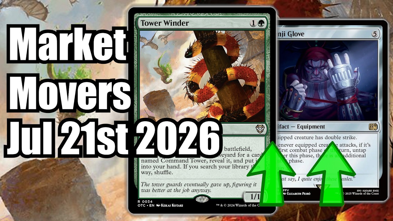 MTG Market Movers &mdash; 21 июля &mdash; Marvel двигает рынок! Tower Winder!