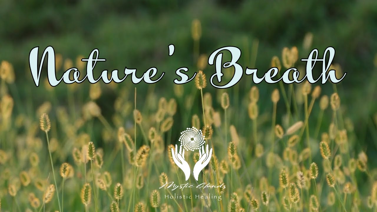 Nature’s Breath | Relaxing 432Hz Music for Inner Peace and Mindful Living