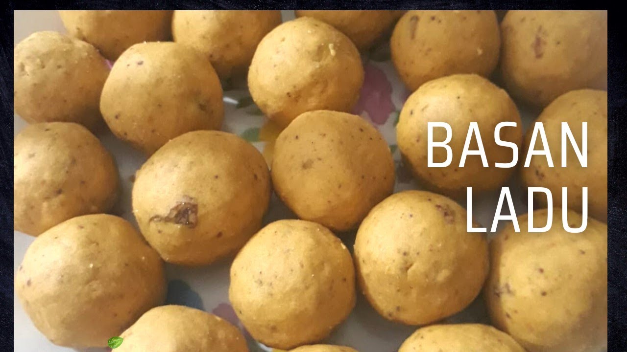 basan ladu recipe