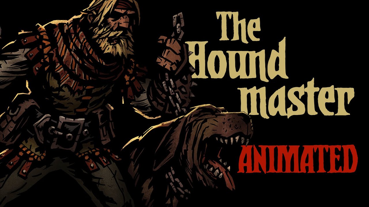 The HOUNDMASTER animated