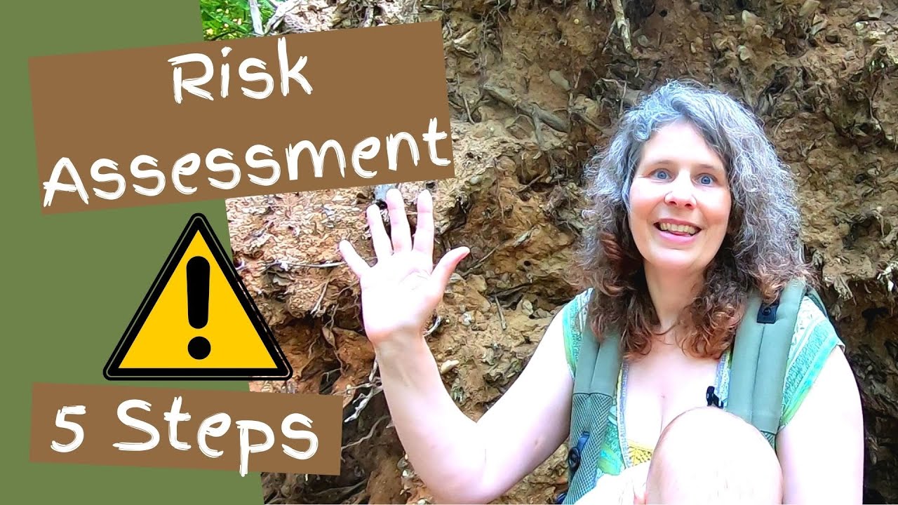 Forest School Risk Assessment – 5 Steps to Risk Assessment at Forest School
