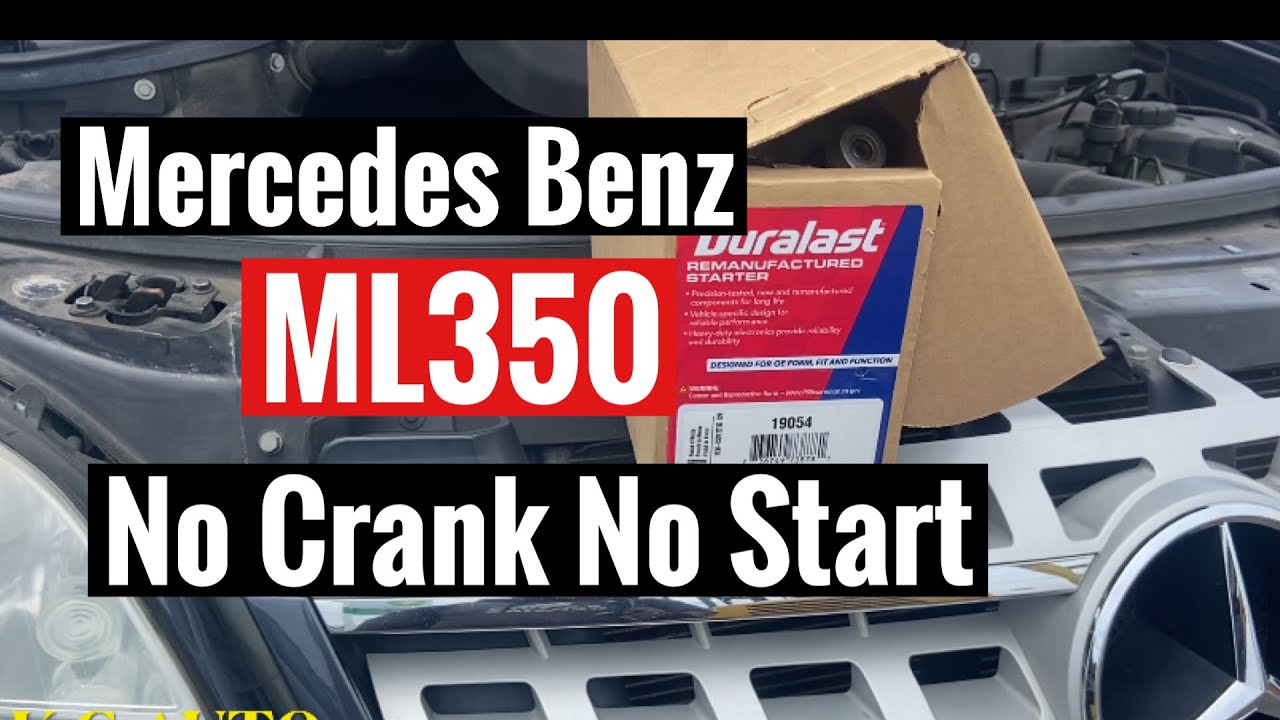 No Crank No Start 2010 - 2015 Mercedes Benz  ML350 Starter Replacement
