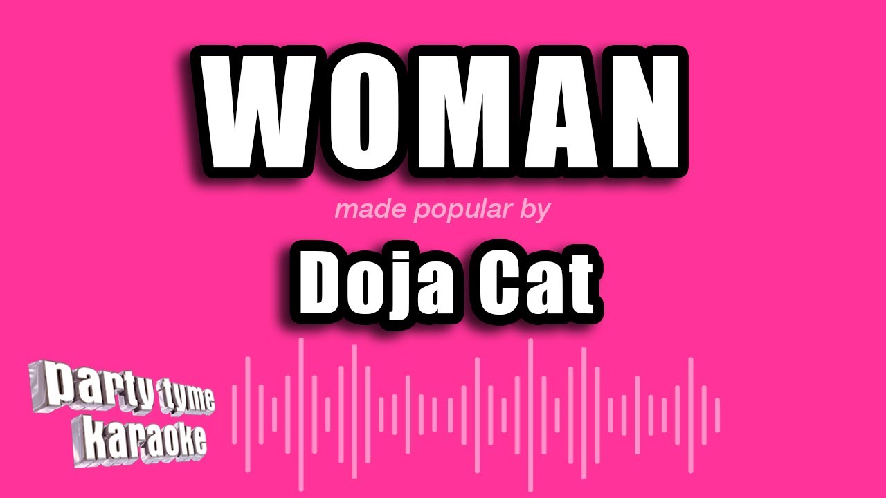 Doja Cat - Woman (Karaoke Version)
