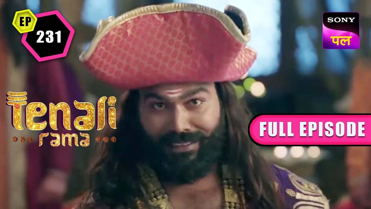 Krishnadevaraya ने दिया राजा Dharampal को मदद करने का वचन | Tenali Rama | Full Ep- 231 | 24 Jan 2023
