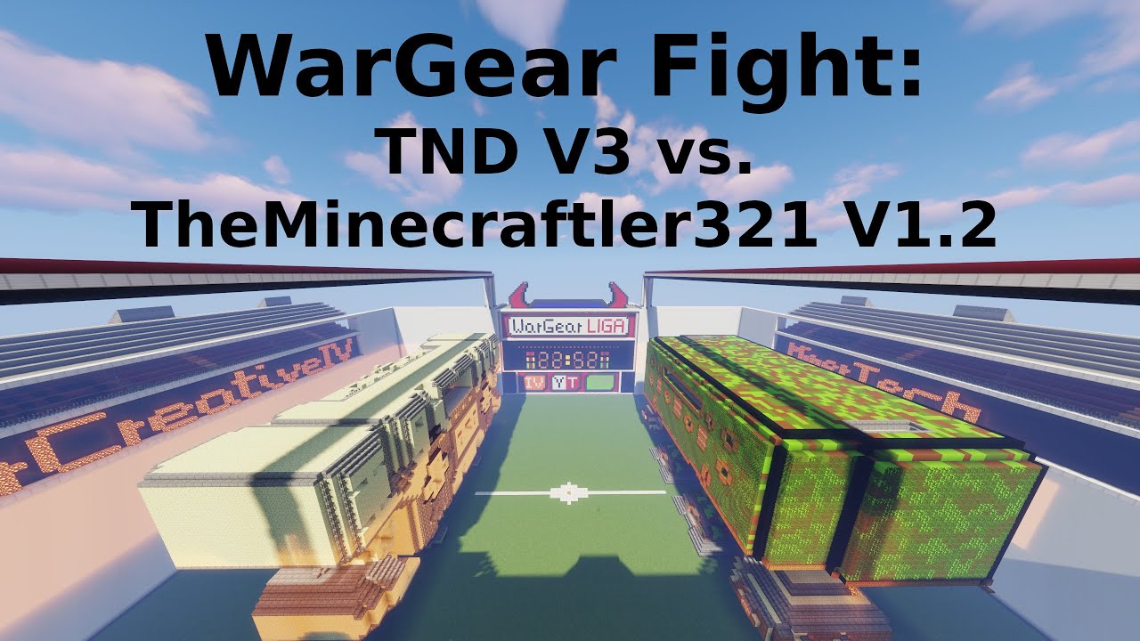WarGear Fight: Tunida85 V3 vs. TheMinecraftler321 V1.2 | WarTech Oldschool Fight