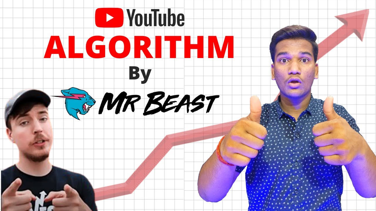 How YouTube ALGORITHM Works (Hindi) | How To Actually Grow on YouTube by  @MrBeast