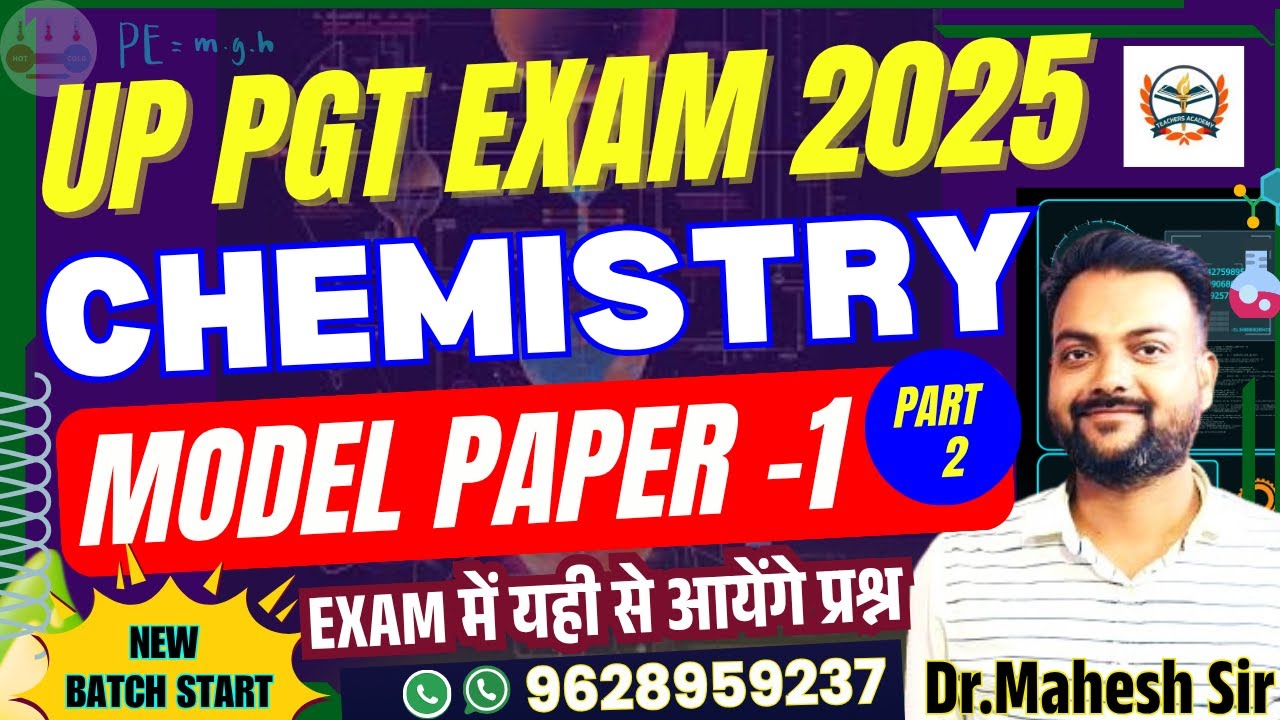 UP PGT 2025 | UP PGT Chemistry Classes | UP PGT Chemistry Model Paper-01 | By Dr Mahesh