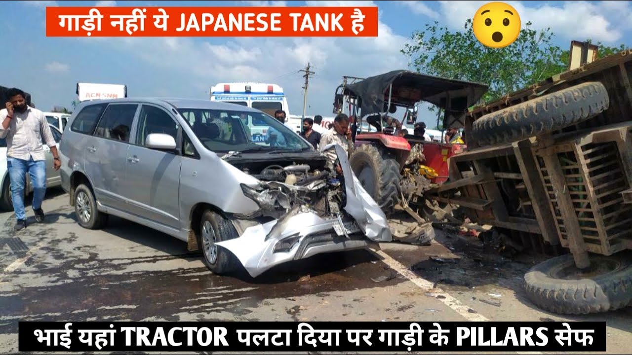 गाड़ी नहीं जापानी TANK है ये 🔥OLD TOYOTA INNOVA BREAKS TRACTOR 😱 INNOVA BUILD QUALITY SAVES DRIVER