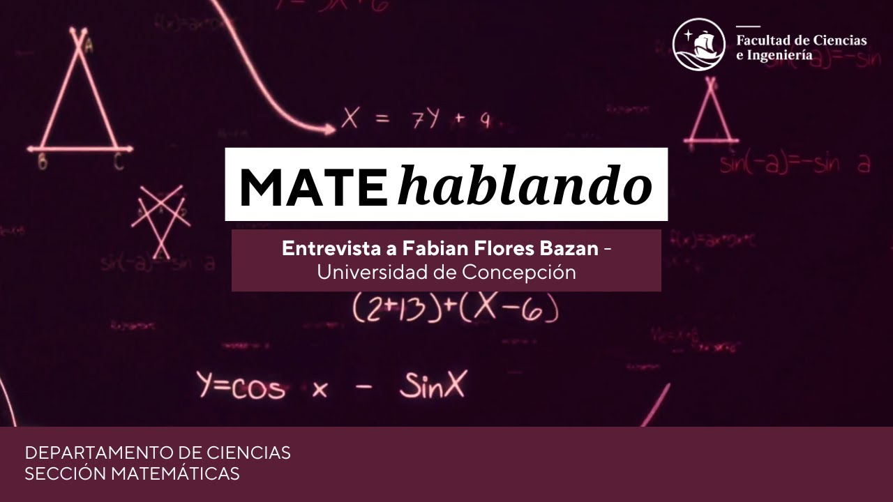 Matehablando con el Dr. Fabi&aacute;n Flores-Baz&aacute;n